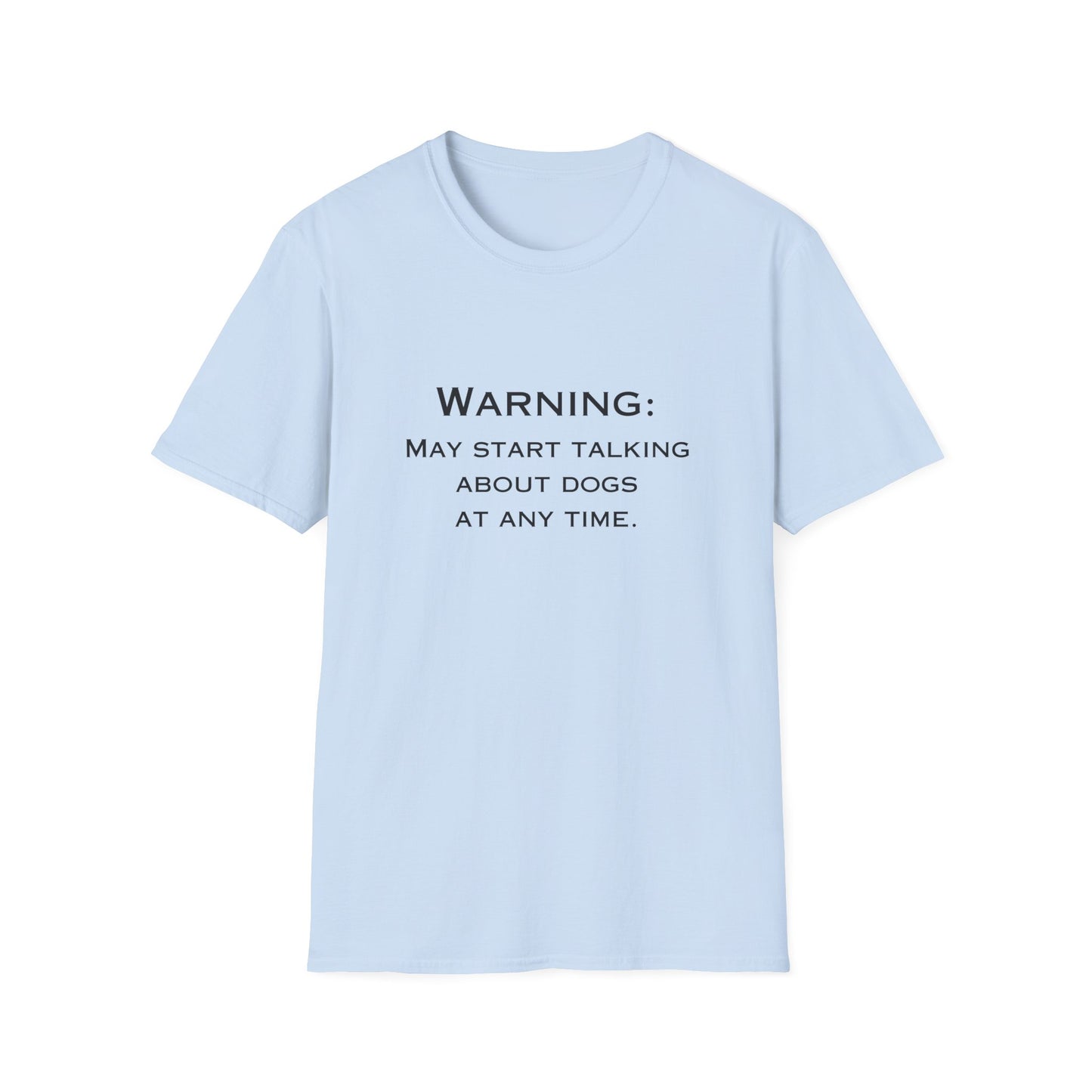 Light blue t-shirt with black text on a white background