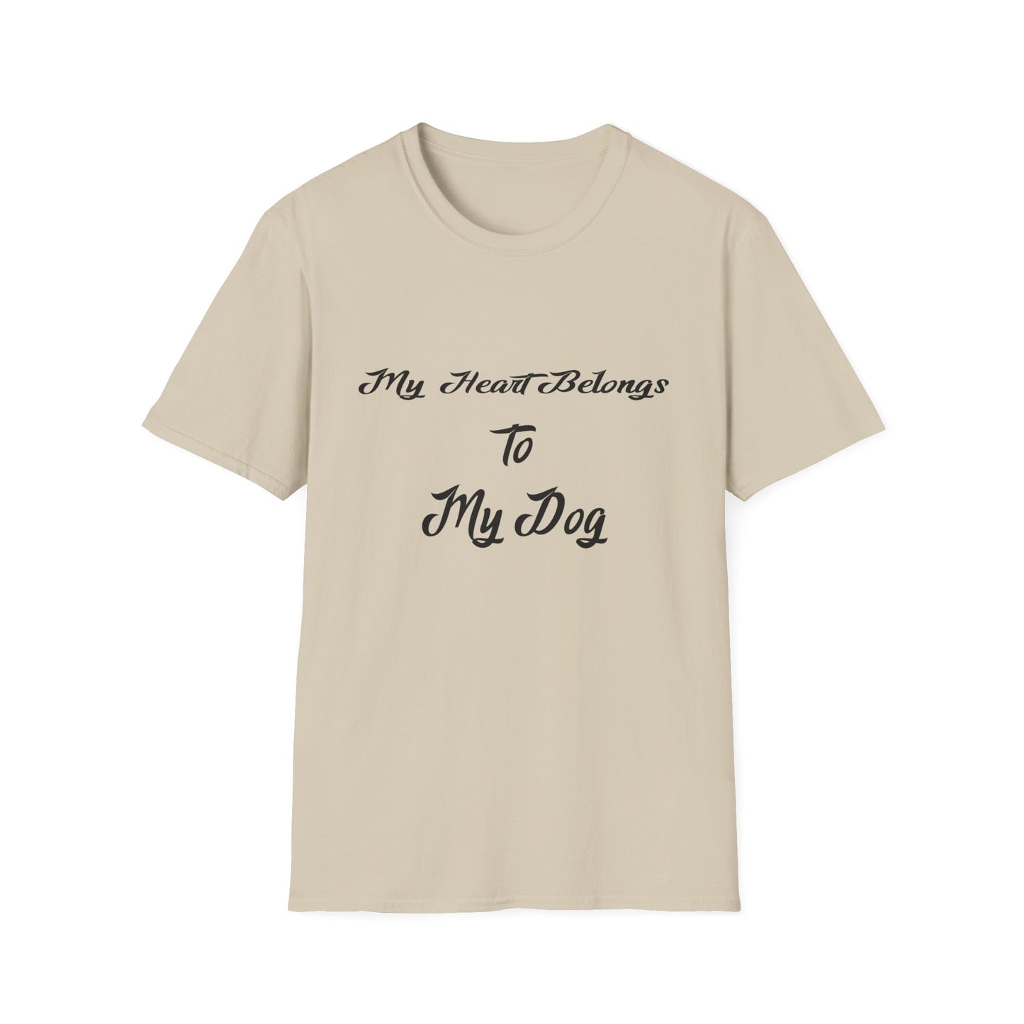 Beige t-shirt with 'My Heart Belongs To My Dog' text on a white background