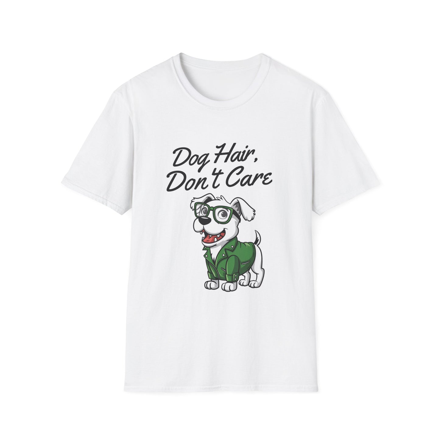 White t-shirt with a cartoon dog wearing glasses and a jacket, and 'Dog Hair, Don't Care' text on a white background.