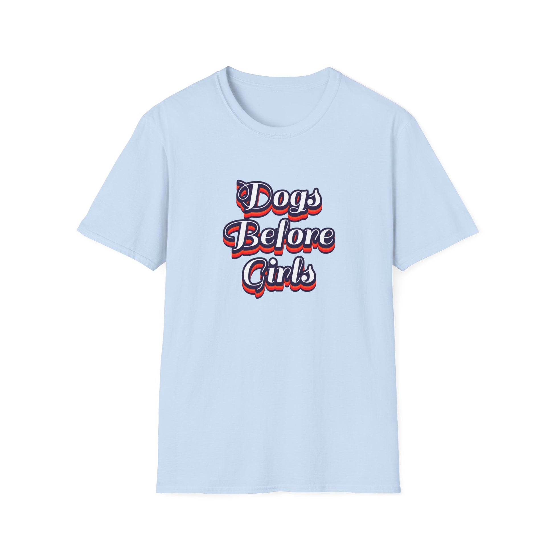 Light blue t-shirt with 'Dogs Before Girls' text on a white background