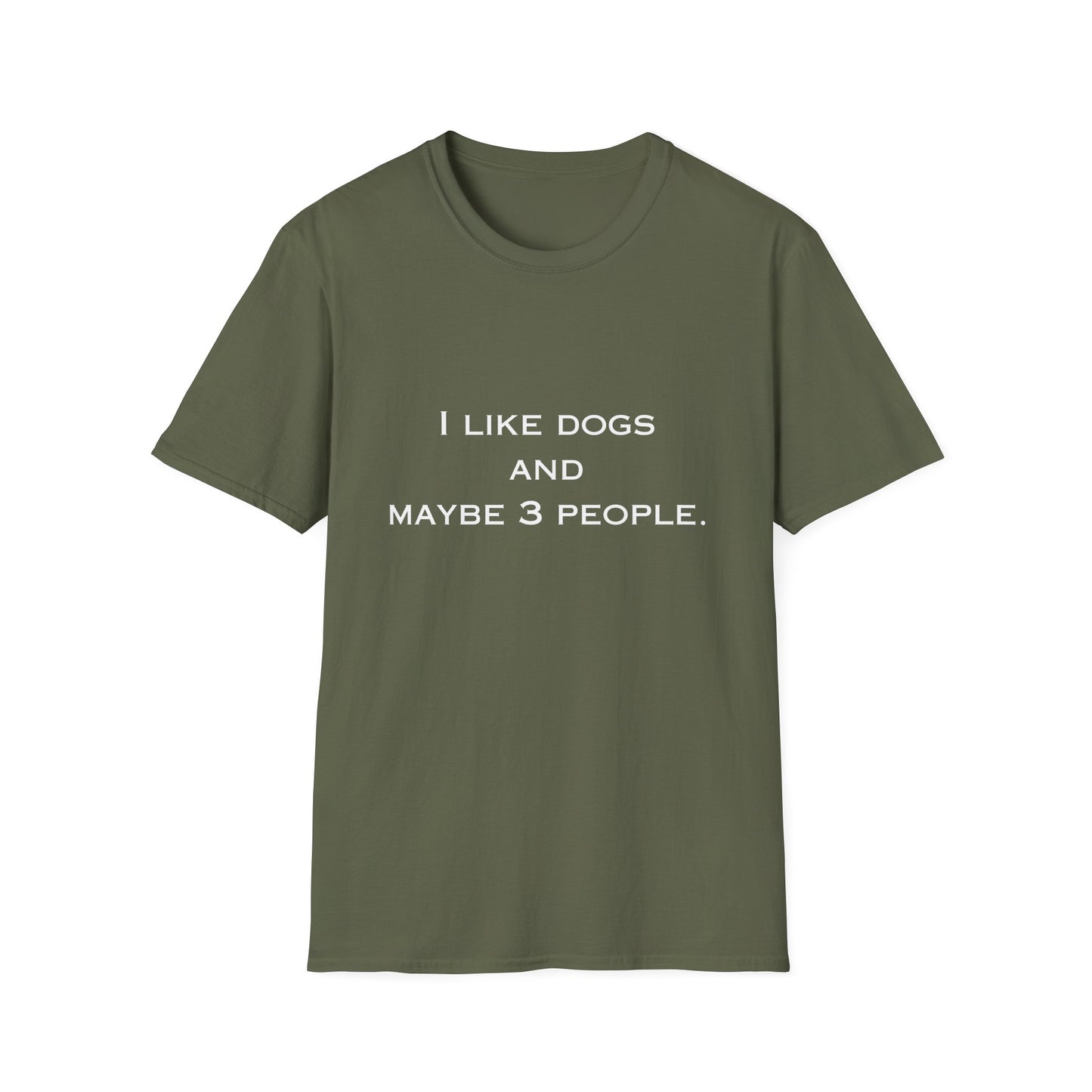 Green t-shirt with text 'I like dogs and maybe 3 people' on a white background